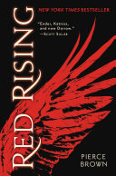 Red Rising (Red Rising Saga, #1) by Pierce Brown