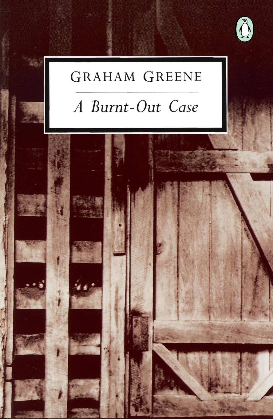A Burnt-Out Case by Graham Greene
