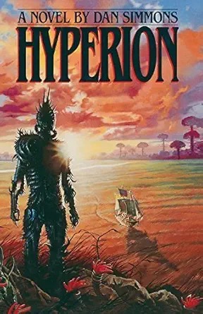 Hyperion (Hyperion Cantos, #1) by Dan Simmons