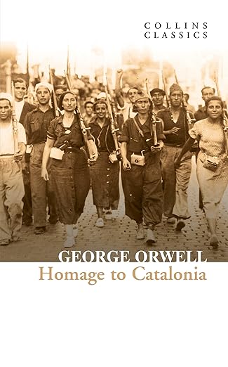 Homage to Catalonia by George Orwell